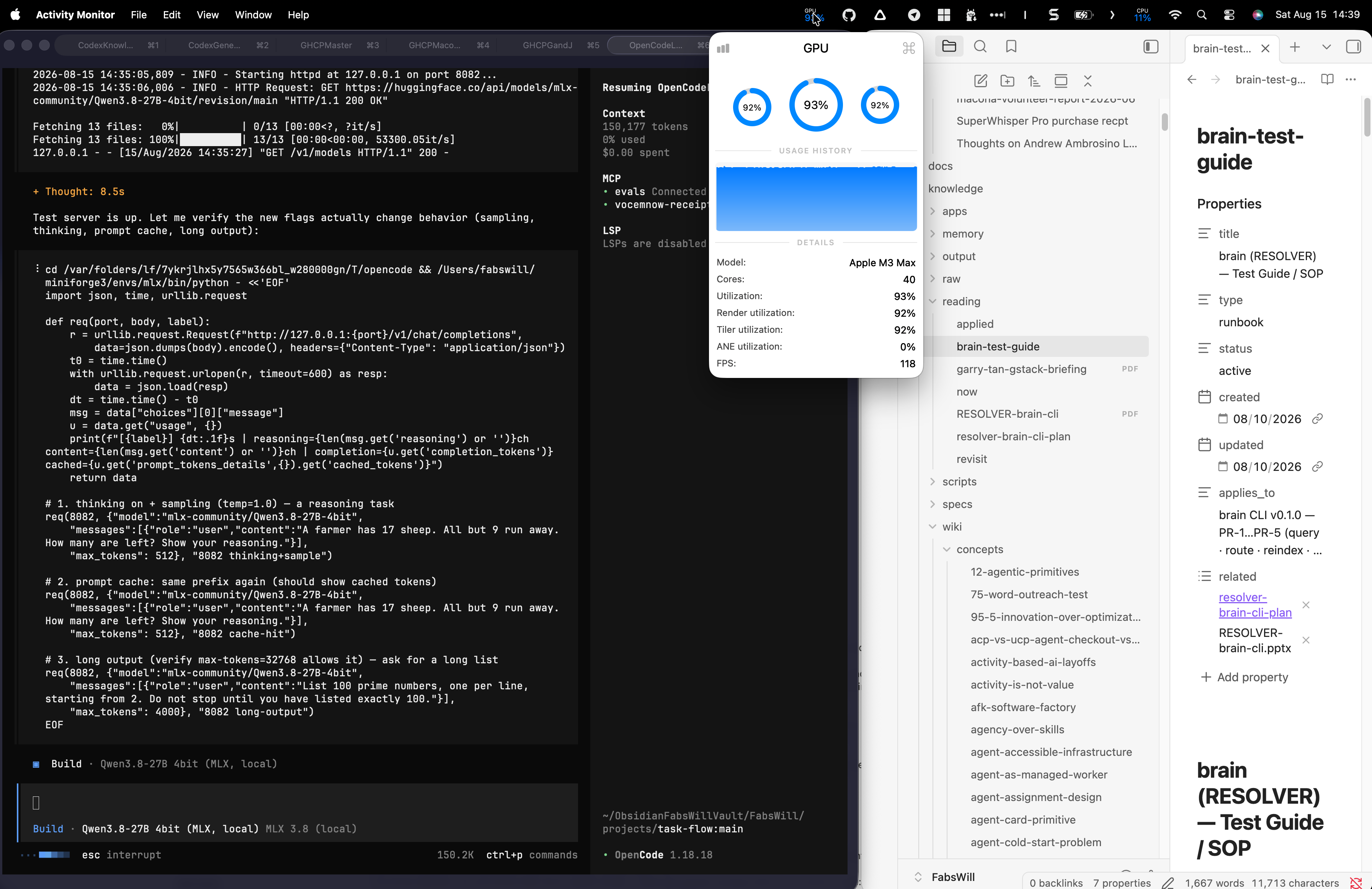 Activity Monitor showing the M3 Max GPU pinned at 92 percent while an OpenCode agent runs probe requests against a throwaway Qwen3.8 test server on port 8082
